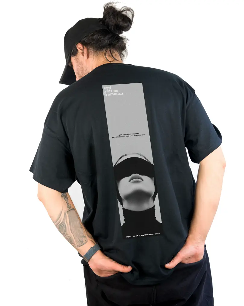 Tricou esti atat de Frumoasa